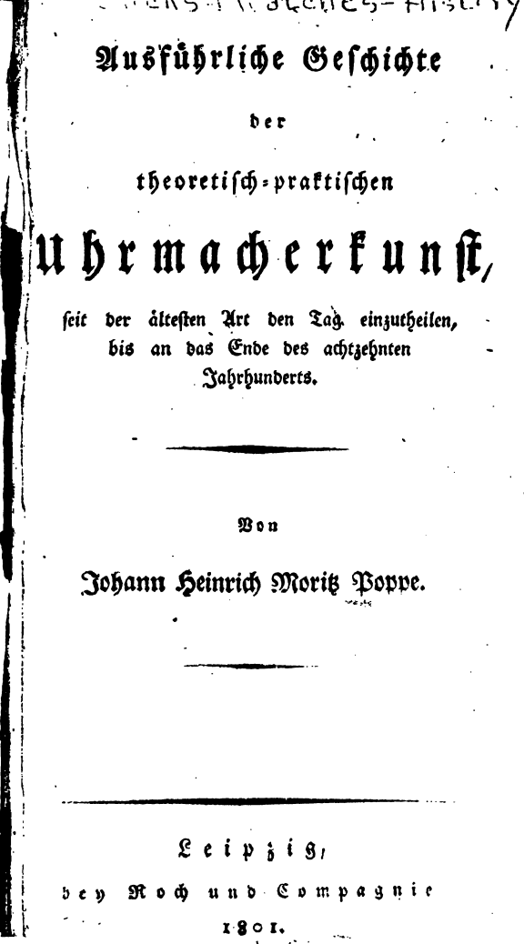 《Ausführliche Geschichte der theoretisch-praktischen Uhrmache》