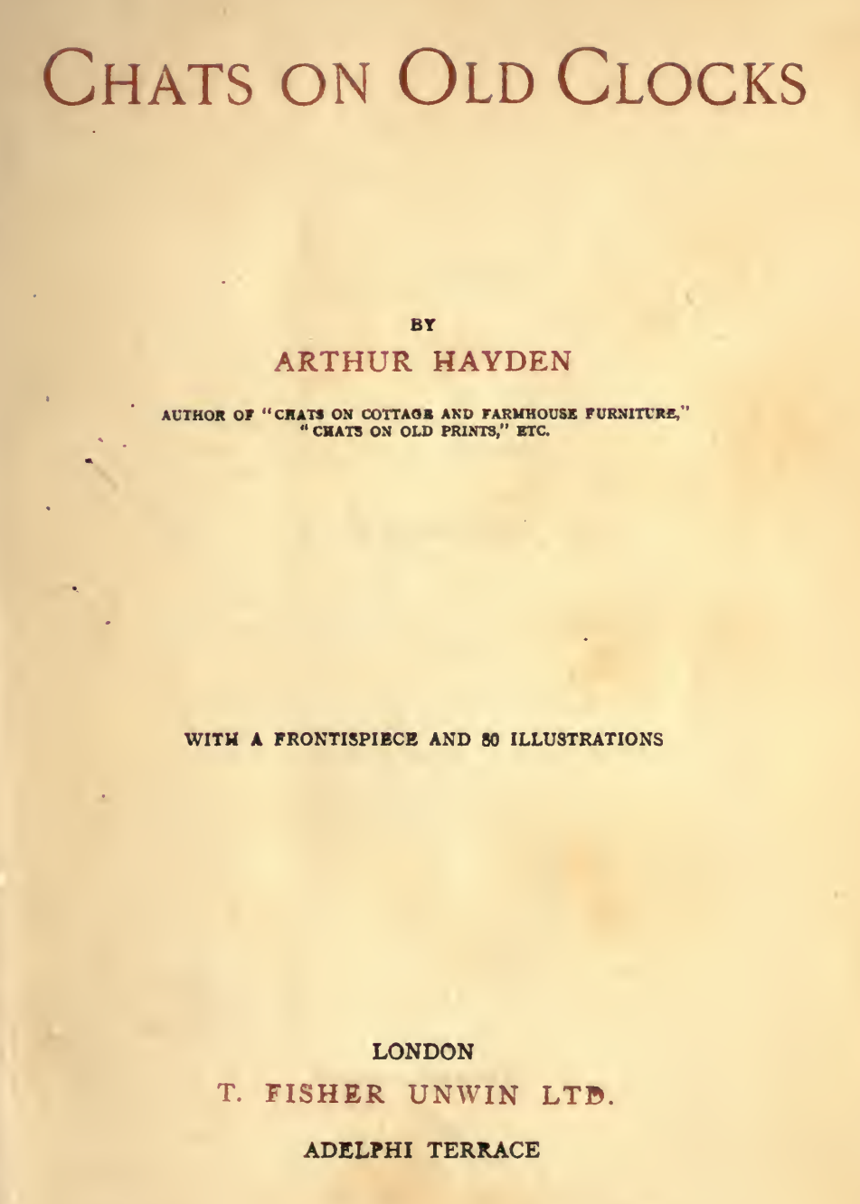 《Chats on Old Clocks》(1917)