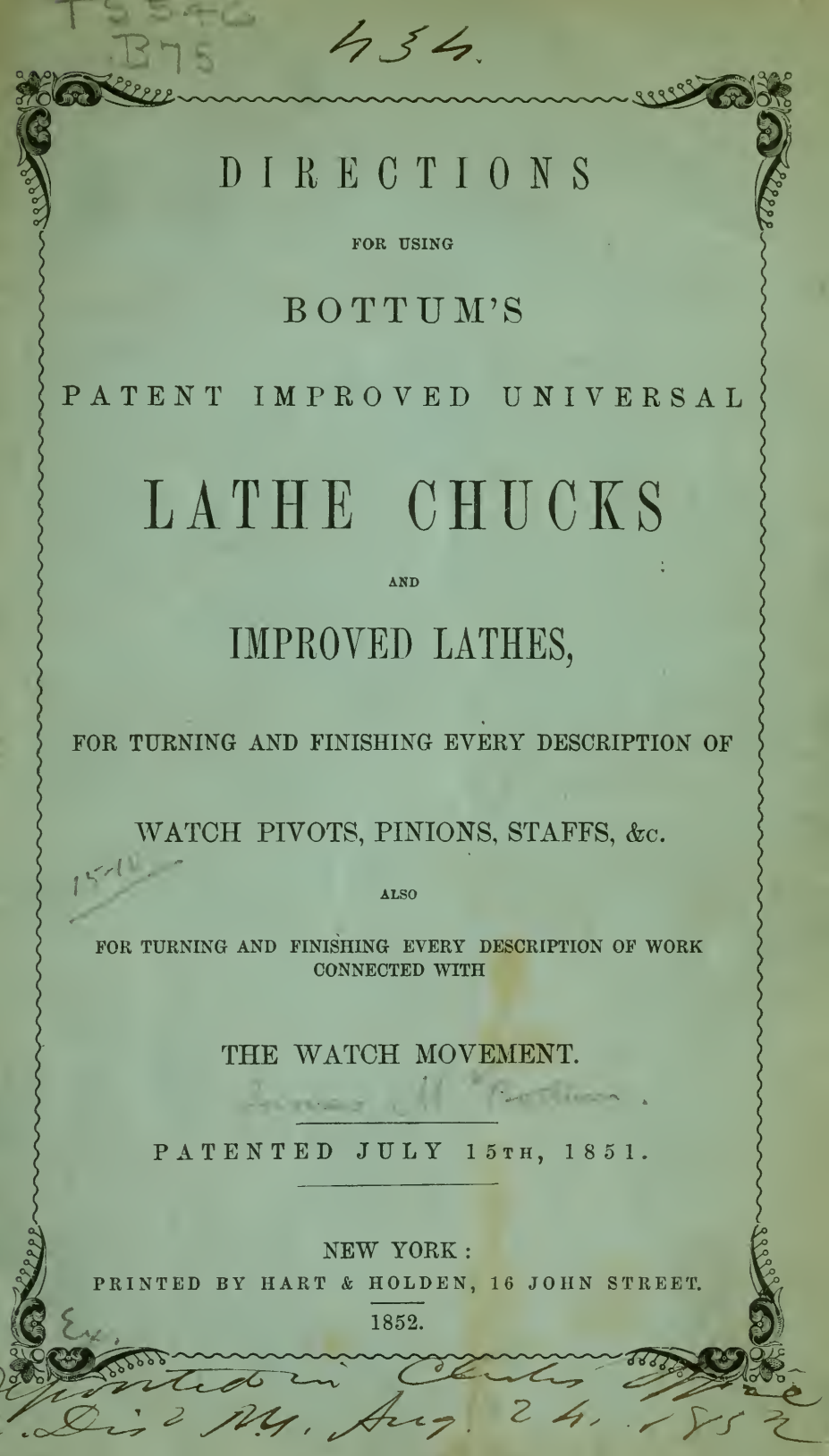 《Directions for Using Bottum's Patent Improved Universal Lathe Chucks and Improved Lathes for Turning and FInishing Every Description of Watch Pivots, Pinions, Staffs, &c》