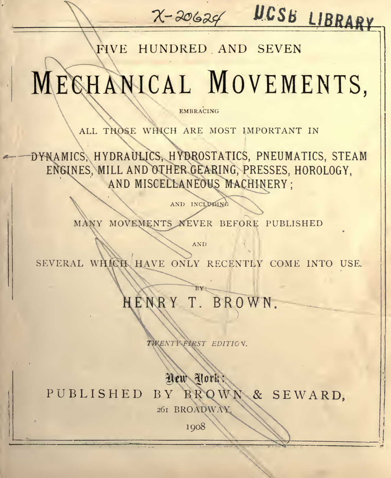 《Five Hundred and Seven Mechanical Movements》(1908)