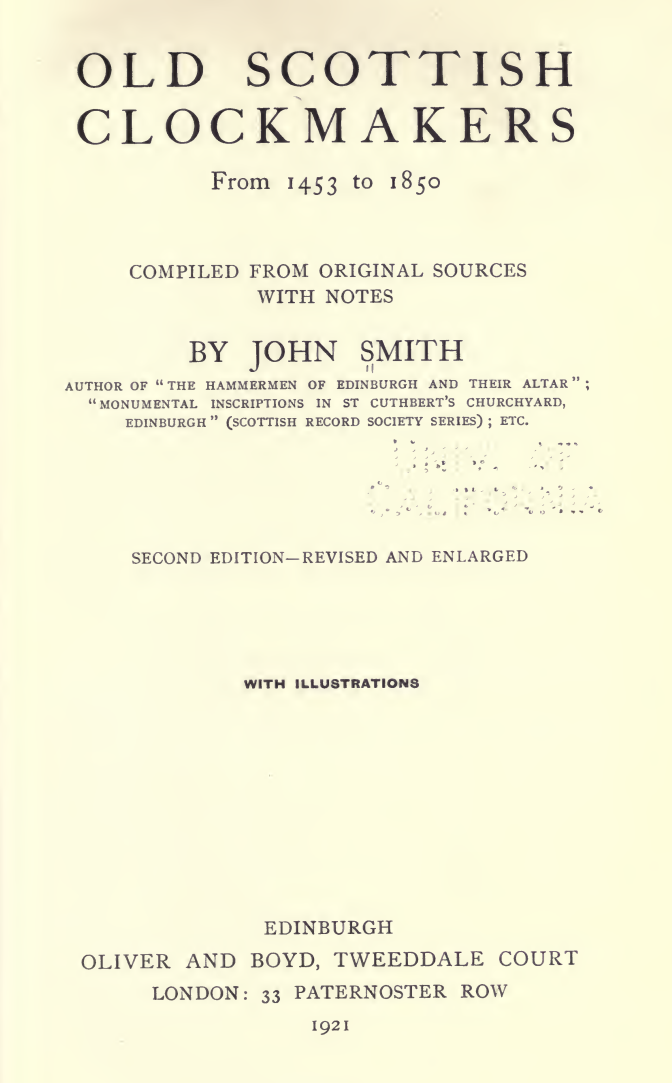 《Old Scottish clockmakers from 1453 to 1850》(1921)