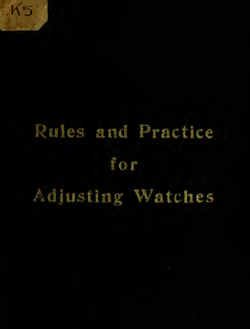 《Rules and Practice for Adjusting Watches》