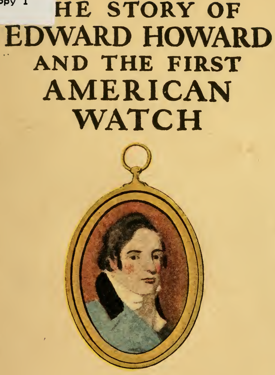 《The History of the First American Watch》
