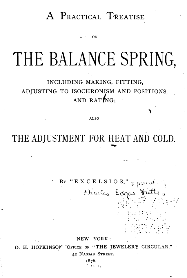 《A Practical Treatise on the Balance Spring》(1876)