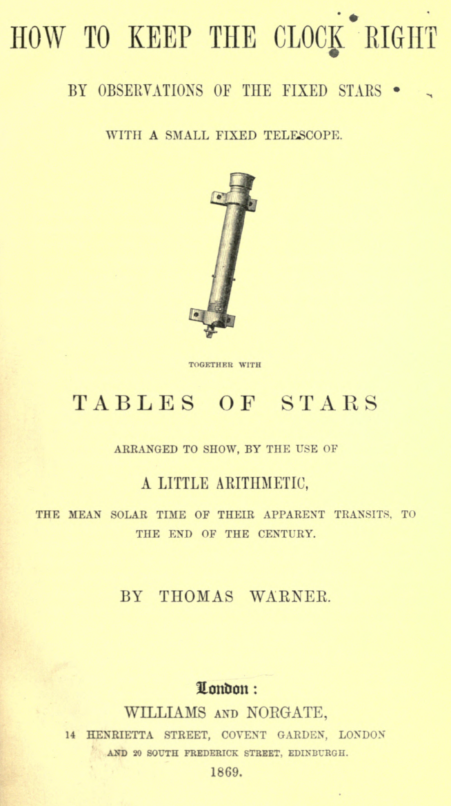 《How to Keep the Clock Right by Observations of the Fixed Stars》