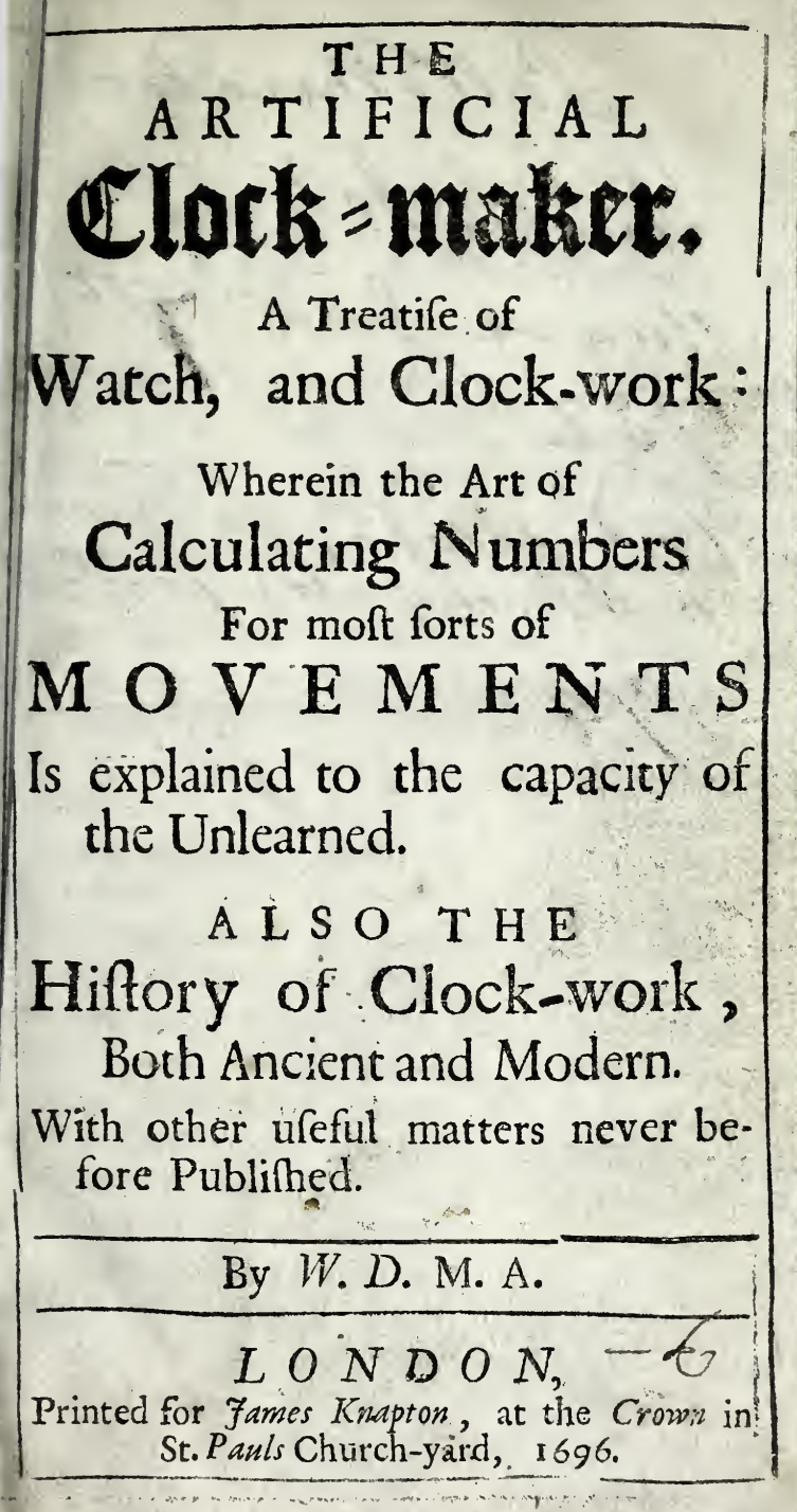 《The Artificial Clock-Maker》(1696)